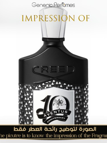 Creed Aventus 10 deals anniversary 100mL Cologne